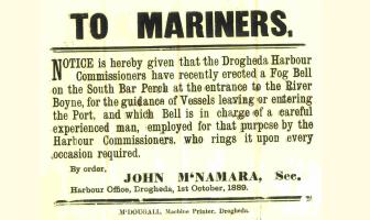 View a vintage Drogheda Port notice poster to mariners about the erection of a fog bell